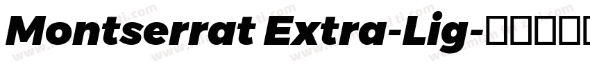 Montserrat Extra-Lig字体转换